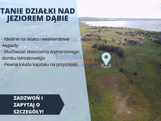 Tanie działki nad Jeziorem Dąbie.